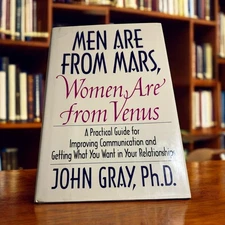 Men Are from Mars Women Are from Venus by John Gray PhD 1992 HC First Edition