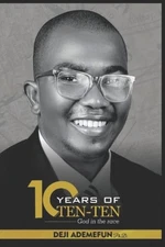 10 Years of ten-ten: God in the race by Deji Ademefun Paperback Book