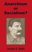 Joseph V. Stalin | Anarchism Or Socialism? | Taschenbuch | Englisch (2002)
