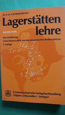 W. & W. E. Petraschecks Lagerstättenlehre von Walter Pohl(st637)
