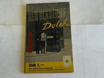 Der gläserne Dolch. Kriminalroman