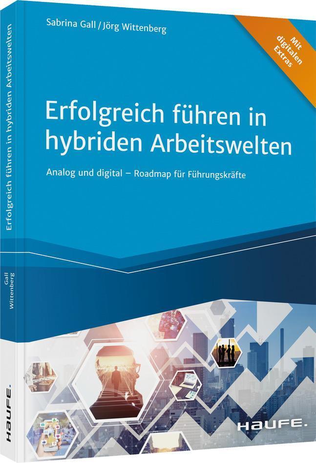 Thumbnail - Erfolgreich Führen In Hybriden Arbeitswelten Sabrina Gall