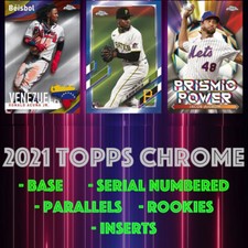 2021 Topps Chrome - Base/Parallels/Inserts/Rookie/Serial Numbered - Updated!