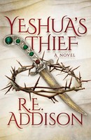 R. E. Addison | Yeshua's Thief | Taschenbuch | Englisch (2021) | A Novel
