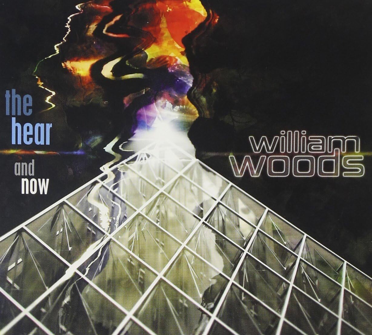 William Woods The hear and now (CD) Album