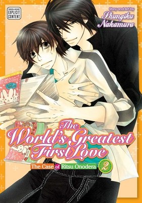 The World's Greatest First Love, Vol. 2: The Case of Ritsu Onodera by Nakamura
