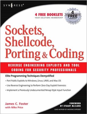 Sockets, Shellcode, Porting, and Coding: Reverse Engineering Exp