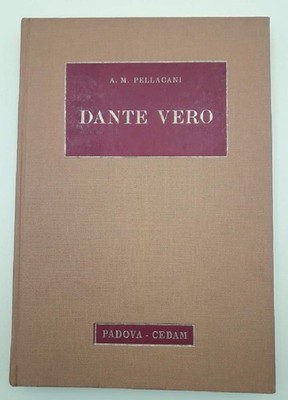 DANTE VERO (IM GEDICHT DER GNADE DIE APOLOGIE DER VERNUNFT) (1964)