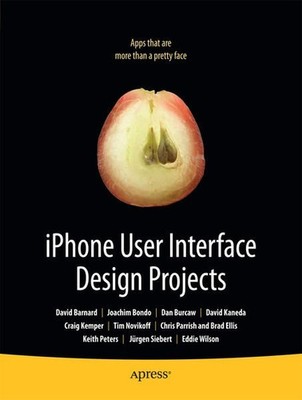 iPhone User Interface Design Projects Barnard, David: