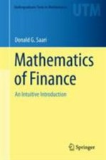 Mathematics of Finance: An Intuitive Introd... 9783030254421 by Saari, Donald G.