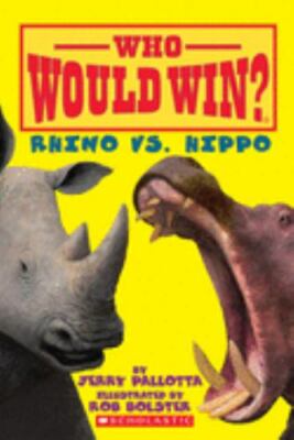 Rhino vs. Hippo; Who Would Win? - 0545451914, Jerry Pallotta, paperback
