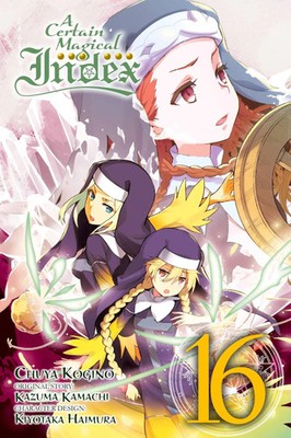 A Certain Magical Index, Vol. 16 (manga) | Alice Prowse (u. a.) | Englisch