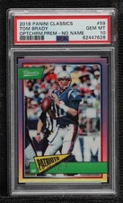 2018 Classics Optichrome Premium Edition No Name 5/5 Tom Brady #59 PSA 10 04cw