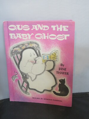 Gus and the Baby Ghost (Gus the Ghost)