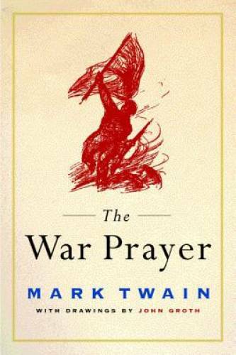 The War Prayer - Paperback By Mark Twain - GOOD