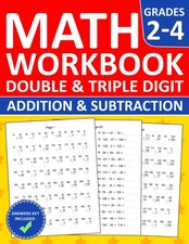 Addition and Subtraction Math Workbook For Grades 2-4: Math Practice Workbook Fo