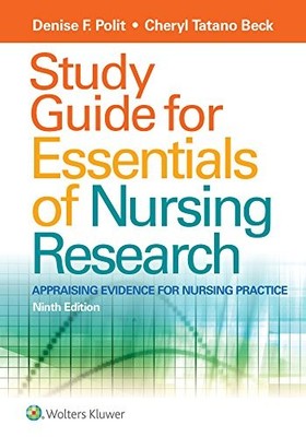 Study Guide For Essentials Of Nursing Research : Appraising Evidence For ...
