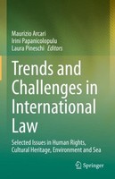Trends And Challenges In International Law Maurizio Arcari