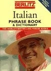 Italian Phrase Book & Dictionary (Berlitz Phrase Books) - paperback Berlitz ...
