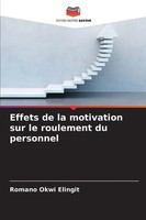 Romano Okwi Elingit | Effets De La Motivation Sur Le Roulement Du Personnel