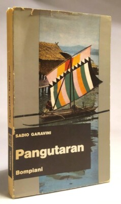 PANGUTARAN Sadio Garavini BOMPIANI 1965 - ERSTE AUSGABE