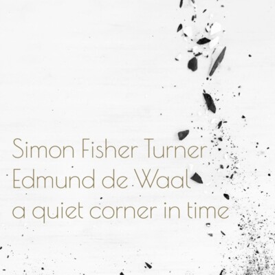 SIMON/DE WAAL,EDMUND FISHER TURNER - A QUIET CORNER IN TIME   CD NEU