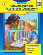 Conversations in Four-Blocks  Classrooms, Gra...