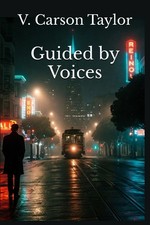 Guided by Voices - paperback Taylor, V. Carson|Dorning, Kelley