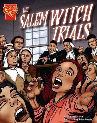 The Salem Witch Trials (Graphic History) by Michael Martin Paperback / softback
