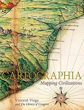 Cartographia: Mapping Civilisations, Virga, Vincent, Used; Good Book