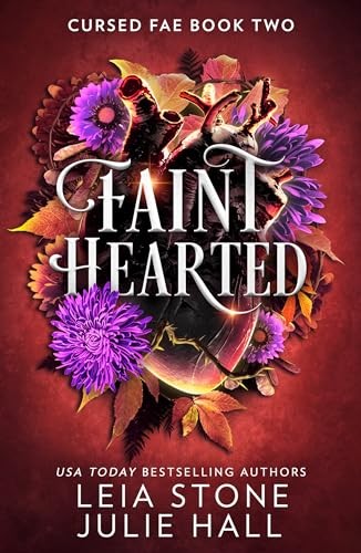 Faint Hearted (Cursed Fae, Book 2) by Leia Stone 9780008706920 NEW