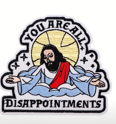#ad #ad Funny Iron on Patch Jesus Christ You are all Disappointments Meme Christian $4.99