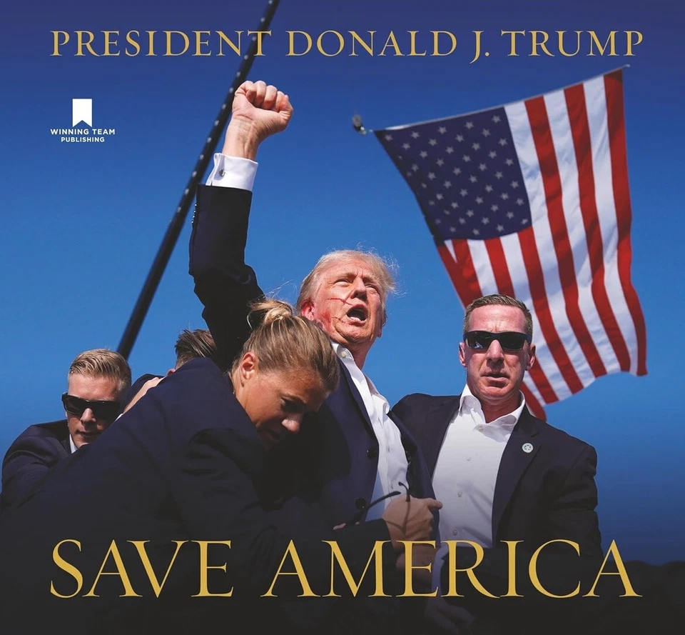 Save America by Donald J. Trump Hardcover Book
