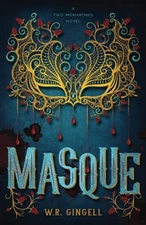 Masque (Two Monarchies Sequence), Gingell, W.R