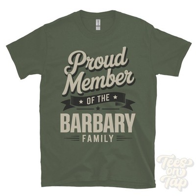 STOLZES MITGLIED DER BARBARENFAMILIE T-SHIRT Nachname Nachname Erbe Abstammung