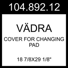 IKEA VADRA V DRA Cover For Changing Pad White 18 7/8x29 1/8" 104.892.12