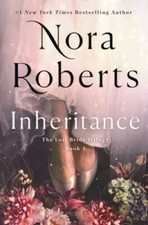 Inheritance The Lost Bride Trilogy 1 - Hardcover By Roberts Nora - Good