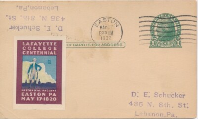 Lafayette COllege Centennial Labels 5/17/1932 #UX27 1c Postal card