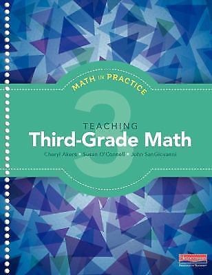 Math in Practice - Teaching Third-Grade Math - Spiral-bound - VERY GOOD