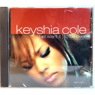 KEYSHIA COLE: (I JUST WANT IT) TO BE OVER (2005) CD Promo Single