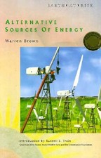 Alternative Sources of Energy Library Binding Warren Brown