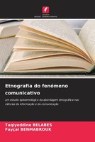 Taqiyeddine Belabes (U. A.) | Etnografia Do FenóMeno Comunicativo | Taschenbuch