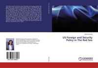 US Foreign And Security Policy In The Red Sea Salwa Dammaj