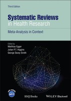 Systematic Reviews In Health Research | Meta-Analysis In Context | Smith (U. A.)