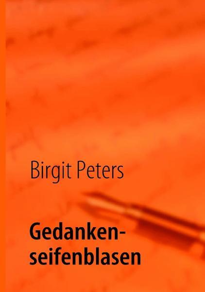 Thumbnail - Gedankenseifenblasen | Birgit Peters | 2009 | Deutsch