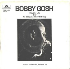 BOBBY GOSH--PICTURE SLEEVE ONLY--(AS LONG AS SHE WILL STAY)--PS--PIC--SLV