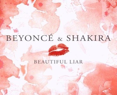 Beautiful Liar/Basic Beyoncé, & Shakira