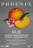 Phoenix - Bankrupt , Frankfurt 2013 | Konzertplakat | Poster