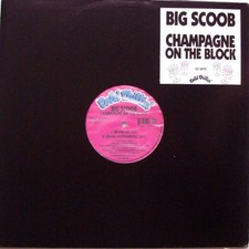 Big Scoob - Champagne On The Block (12", Promo) (Mint (M)) - 4037611798