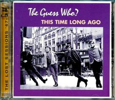CD The Guess Who - This Time Long Ago: The Lost Sessions 67-68